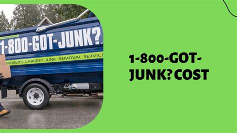 got junk|1 800 got junk price estimator.